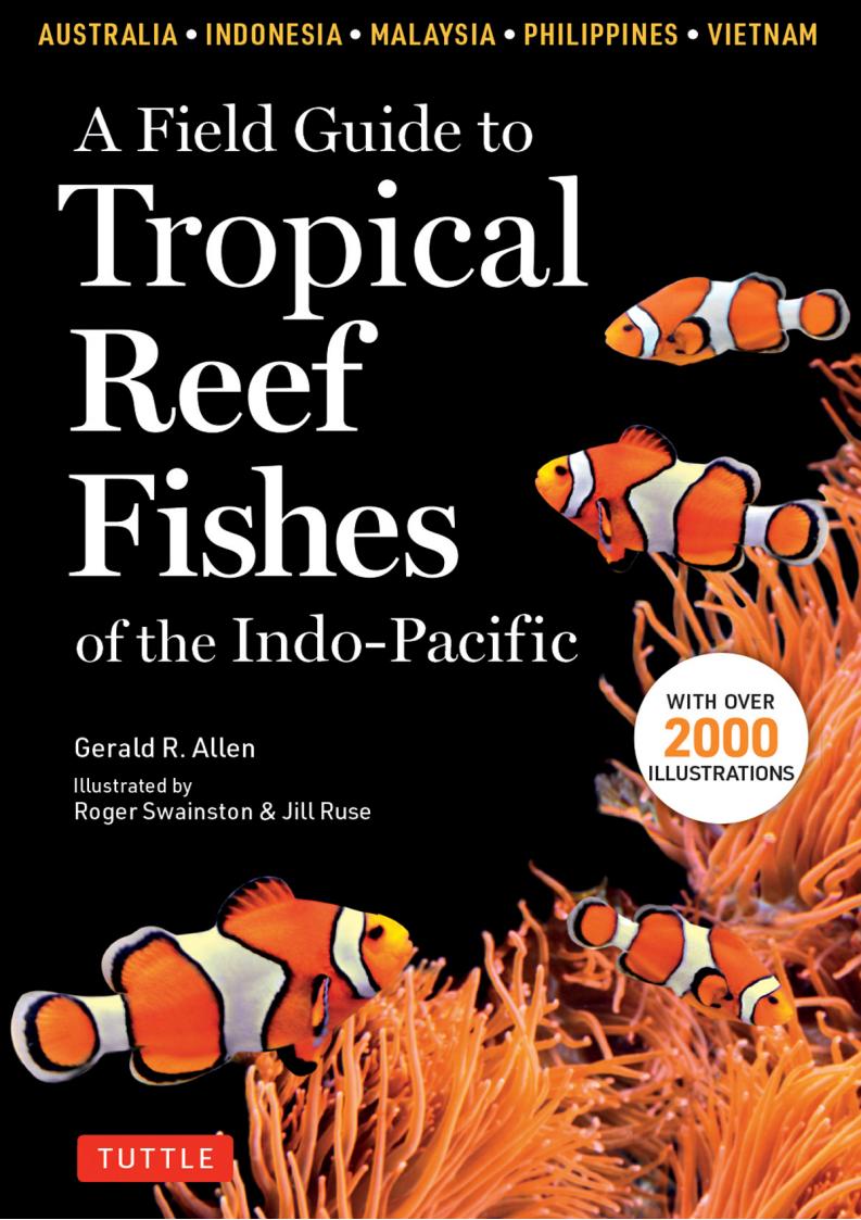 《A Field Guide to Tropical Reef Fishes of the Indo-Pacific》pdf epub电子版资源下载  第1张